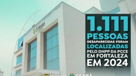 policia-civil-localiza-mais-de-1.100-pessoas-desaparecidas-em-fortaleza-em-2024